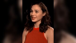“Fuck...that was amazing baby. That might’ve been the best blowjob I’ve ever had. Your husband’s lucky”. Gal Gadot: